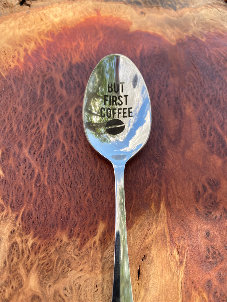 BUT FIRST COFFEE Spoon