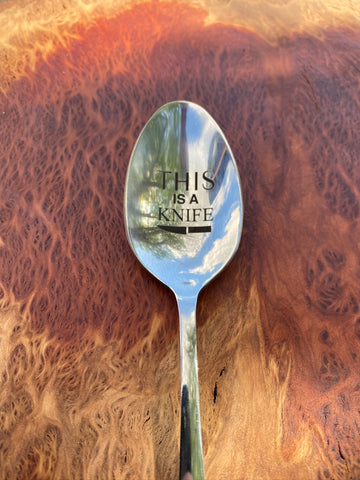 THIS IS A KNIFE Spoon