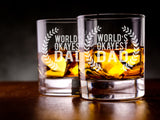 Worlds Okayest Day Engraved Whiskey Glass